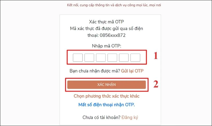 Không cần đi lại! Đăng ký tạm trú online ngay và luôn. Nhập mã OTP và nhấn Xác nhận